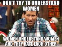 al-bundy-dont-understand-women-meme.jpg